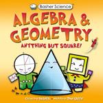 Basher Science: Algebra and Geometry