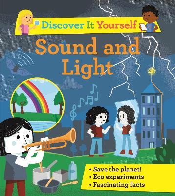 Discover It Yourself: Sound and Light - David Glover - cover