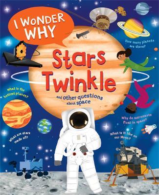 I Wonder Why Stars Twinkle - Carole Stott - cover