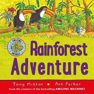 Rainforest Adventure - Tony Mitton - cover