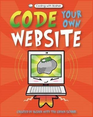 Coding with Basher: Code Your Own Website - The Coder School - cover