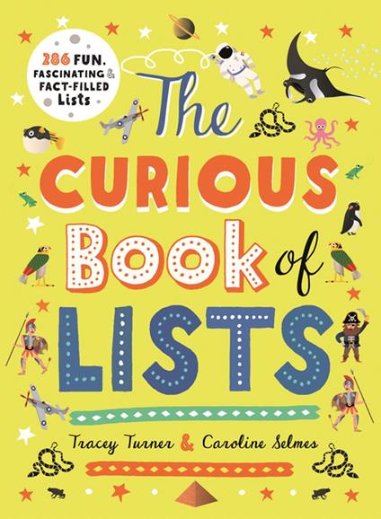 The Curious Book of Lists - Tracey Turner,Caroline Selmes - ebook