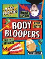 Mythbusters: Body Bloopers