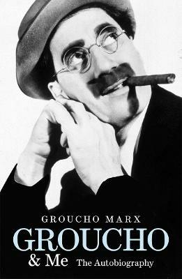 Groucho and Me: The Autobiography - Groucho Marx - cover