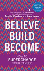 Believe. Build. Become.