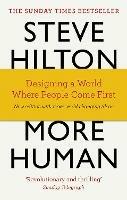 More Human: Designing a World Where People Come First