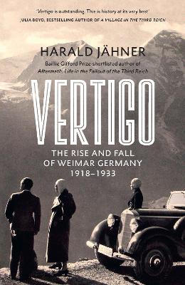 Vertigo: The Rise and Fall of Weimar Germany - Harald Jähner - cover