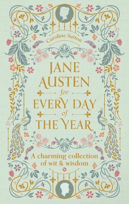 Jane Austen for Every Day of the Year