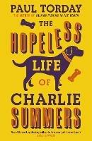 The Hopeless Life Of Charlie Summers - Paul Torday - cover