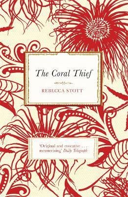 The Coral Thief - Rebecca Stott - cover