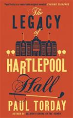 The Legacy of Hartlepool Hall