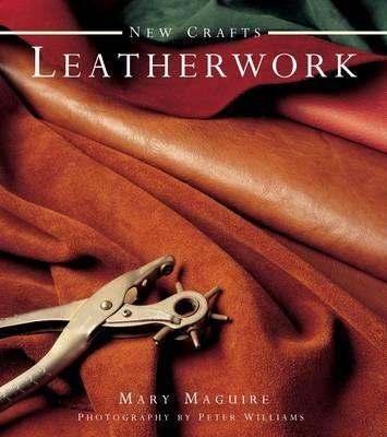 New Crafts: Leatherwork - Mary Maguire - cover