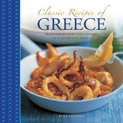 Classic Recipes of Greece - Salaman Rena - cover