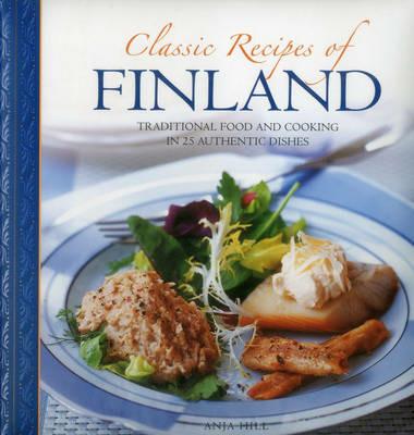 Classic Recipes of Finland - Hill Anja - cover