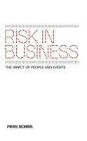 Risk in Business - Piers Morris - cover