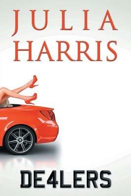 Dealers - Julia Harris - cover