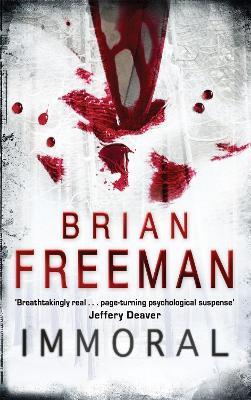 Immoral (Jonathan Stride Book 1): A gripping thriller with explosive twists - Brian Freeman - cover