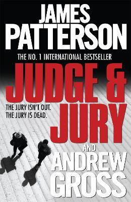 Judge and Jury - James Patterson,Andrew Gross - cover