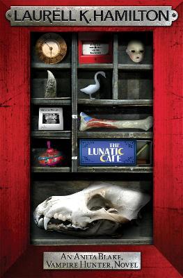 The Lunatic Cafe - Laurell K. Hamilton - cover