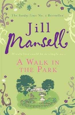 A Walk In The Park - Jill Mansell - cover