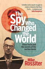 The Spy Who Changed The World