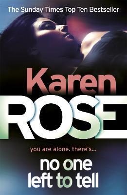 No One Left To Tell (The Baltimore Series Book 2) - Karen Rose - cover