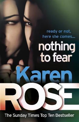 Nothing to Fear (The Chicago Series Book 3) - Karen Rose - cover