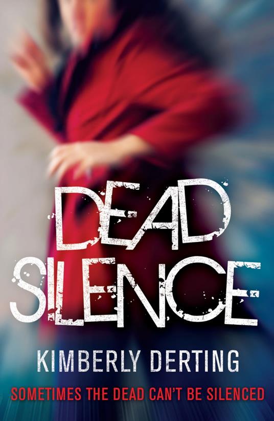 Dead Silence - Kimberly Derting - ebook