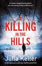 A Killing in the Hills (Bell Elkins, Book 1)