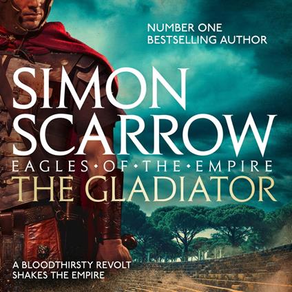 The Gladiator (Eagles of the Empire 9)