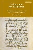 Sufism and the Scriptures: Metaphysics and Sacred History in the Thought of 'Abd al-Karim al-Jili