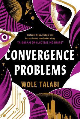 Convergence Problems - Wole Talabi - cover