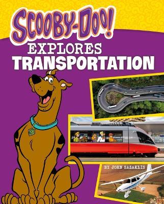 Scooby-Doo Explores Transportation - John Sazaklis - cover