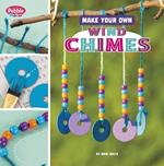 Make Your Own Wind Chimes