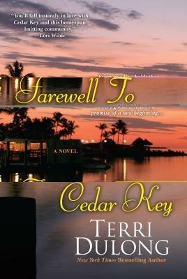 Farewell To Cedar Key - Terri Dulong - cover