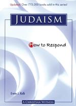 How to Respond to Judaism - 3rd edition