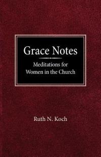 Grace Notes - Ruth N Koch - cover