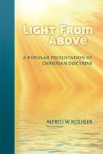 Light from Above - Revised Edition (Revised)