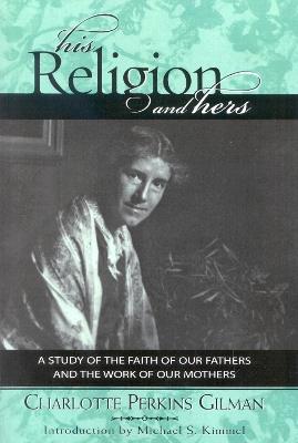 His Religion and Hers - Charlotte Perkins Gilman - cover