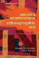 Analysis and Interpretation of Ethnographic Data: A Mixed Methods Approach - Margaret D. LeCompte,Jean J. Schensul - cover
