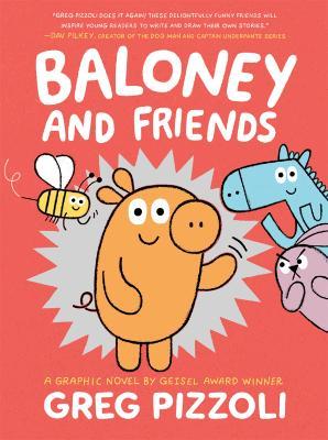 Baloney and Friends - Greg Pizzoli - cover