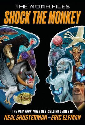 Shock the Monkey - Neal Shusterman,Eric Elfman - cover