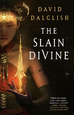 The Slain Divine - David Dalglish - cover