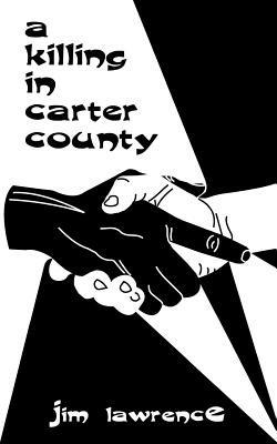 A Killing in Carter Country - Jim Lawrence - cover