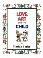 Love, Art and the Child