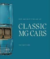 The Complete Book of Classic MG Cars - Ross Alkureishi - cover