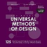 The Pocket Universal Methods of Design, Revised and Expanded: 125 Ways to Research Complex Problems, Develop Innovative Ideas, and Design Effective Solutions