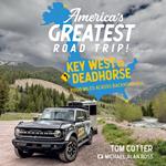 America's Greatest Road Trip!