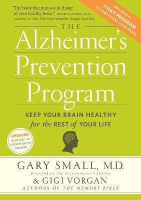 The Alzheimers Prevention Program - Gary Small,Gigi Vorgan - cover