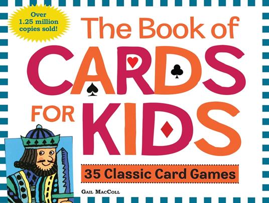 The Book of Cards for Kids - Gail MacColl - ebook